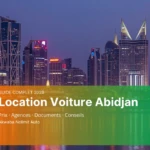 Location Voiture Abidjan - Guide Complet 2026