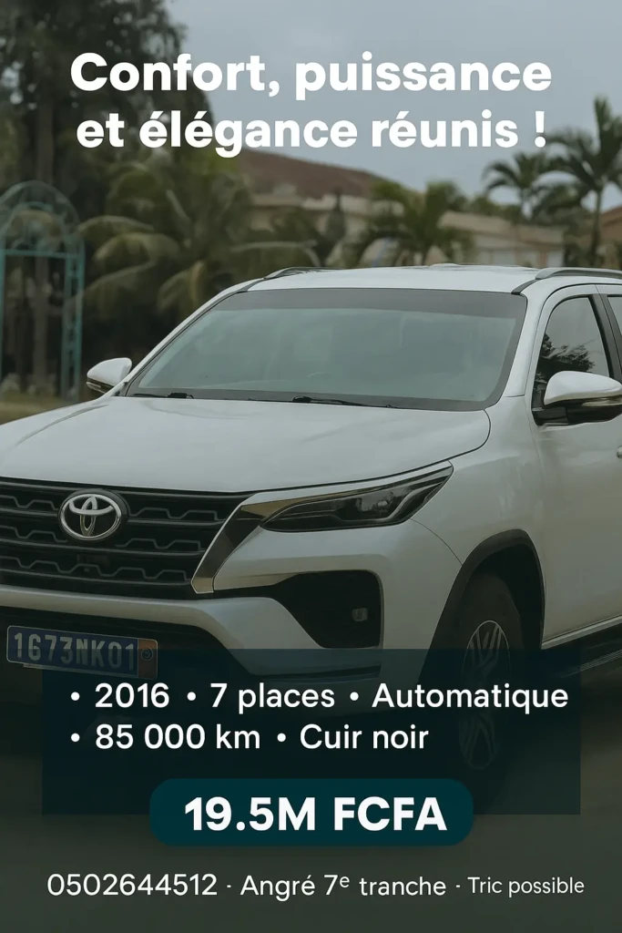Toyota Fortuner à vendre Abidjan - Voiture Côte d'Ivoire